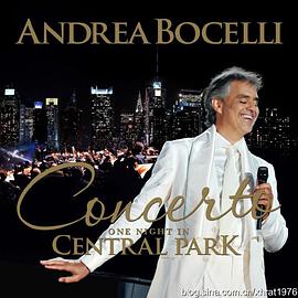 安德烈波切利 ：纽约中央公园之夜演唱会